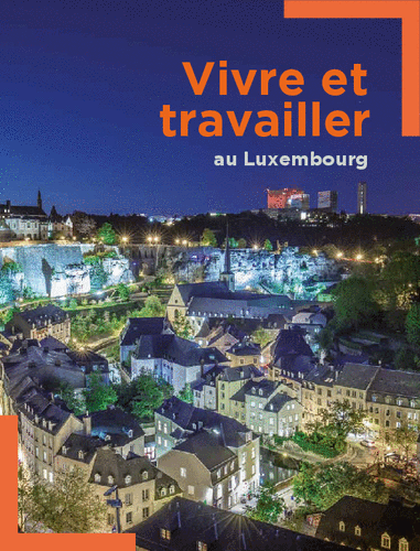Vivre et Travailler au Luxembourg
